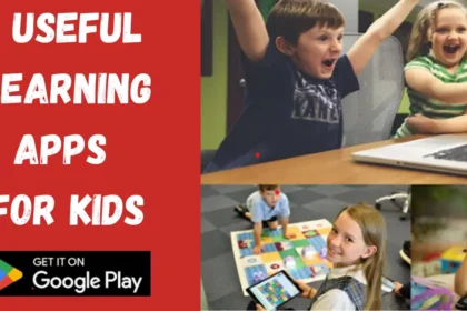 Top 5 Useful Learning Apps For Kids